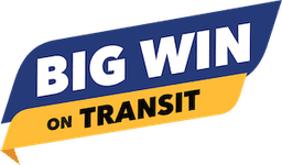 Big Win on Transit